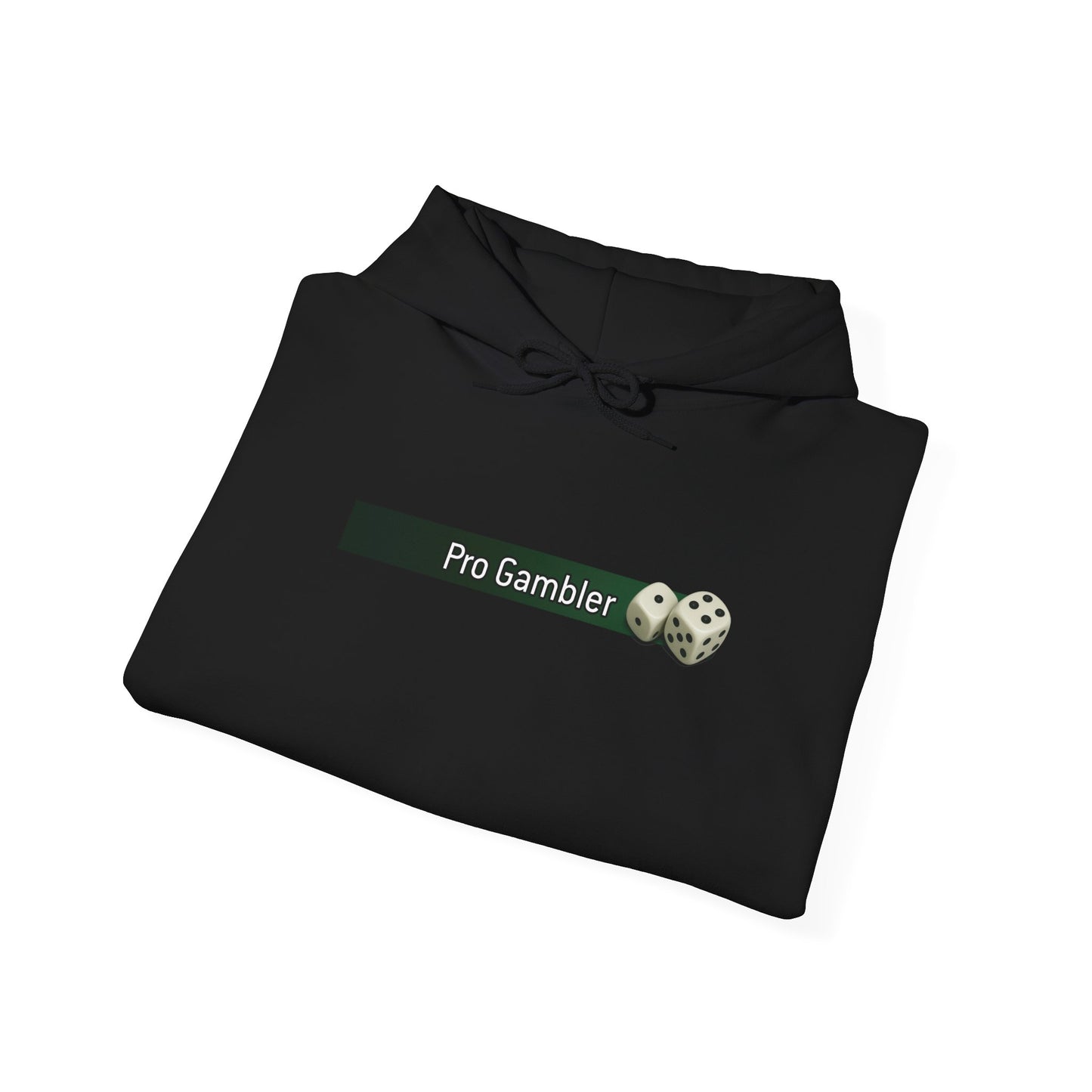 PRO GAMBLER HOODIE